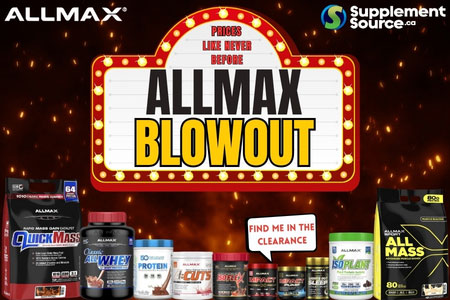 Allmax Blowout - Save BIG on Canada's #1 Sports Supplement Brand