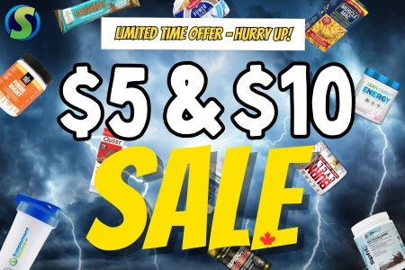 $5 & $10 Sale is Back - Lots of Supps for LESS!!! Exclusively at SupplementSource.ca