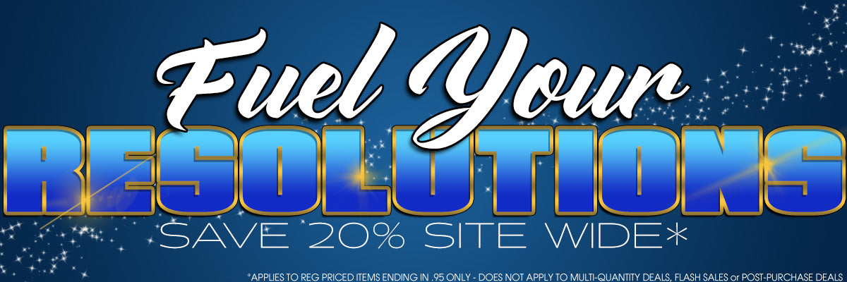 Fuel Your Resolutions - Save 20% Site Wide*