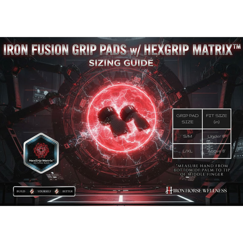 IronHorse Wellness Iron Fusion Grip Pads, 1 Pair Size Guide - SupplementSource.ca