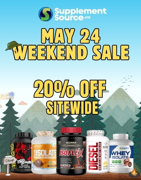 May 24 Weekend Sale  - Save 20% Site Wide* - SupplementSource.ca