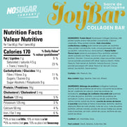 No Sugar Company Joybar Collagen Bar Nutrition Panel, Chocolate Peanut Butter,  Bars/Box - SupplementSource.ca