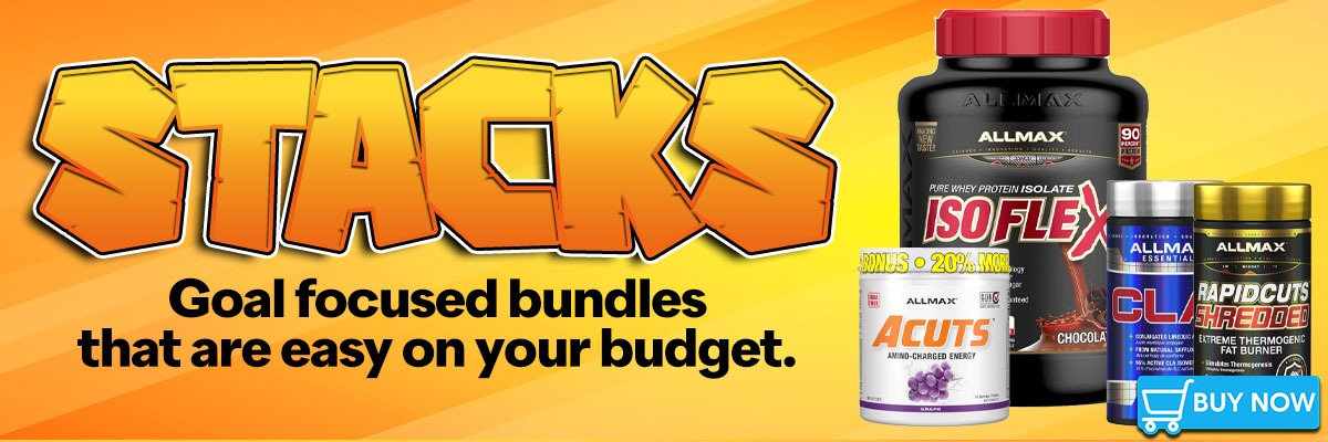 Stacks and Bundles - Goal focused combos that are easy on your budget - Exclusively at SupplementSource.ca