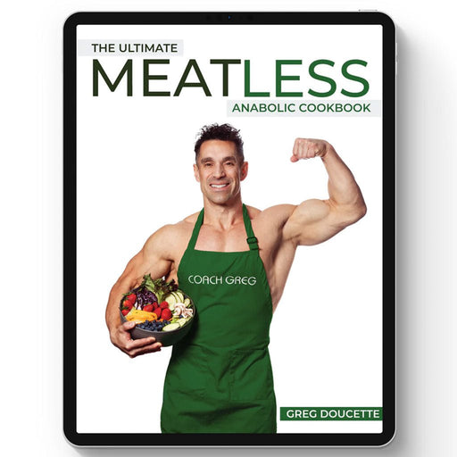 IFBB Pro Greg Doucette The Ultimate Meatless Anabolic Cookbook - SupplementSource.ca